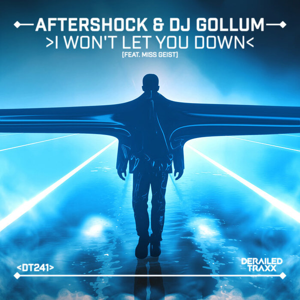 cover artwork for "Aftershock & DJ Gollum Feat. Miss Geist - I Won't Let You Down"